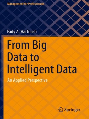 cover image of From Big Data to Intelligent Data